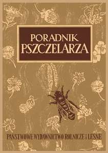 Książka "Poradnik pszczelarza" praca zbiorowa