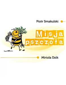 Książka "Misja pszczoła"