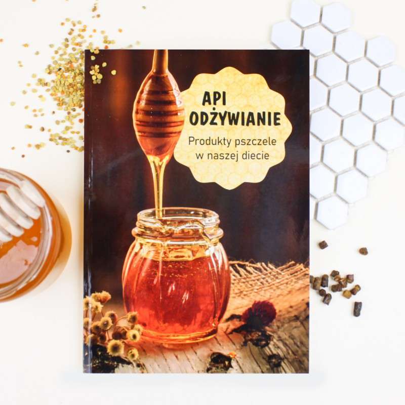 Książka "Api odżywianie"