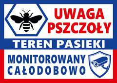 Tablica ostrzegawcza duża PASIEKA MONITOROWANA NOWY WZÓR